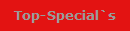 Top-Special`s